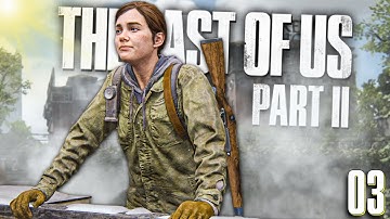 SEATTLE | The Last Of Us 2 Walkthrough - Part 3
