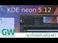 Me paso a GNU/Linux definitivamente - KDE NEON