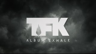 Thousand Foot Krutch - Exhale (Full Album   Bonus Track)