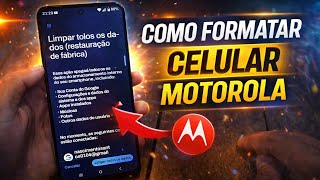 COMO FORMATAR CELULAR MOTOROLA 