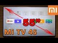 Подробный обзор Xiaomi Mi TV 4s 55” – настройка, тесты, необходимые программы