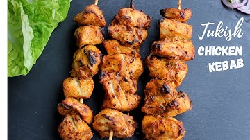 Turkish Chicken Kebab - Easy Grilled Chicken Skewers Recipe
