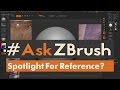 Askzbrush  comment puisje utiliser spotlight pour afficher des images de rfrence 