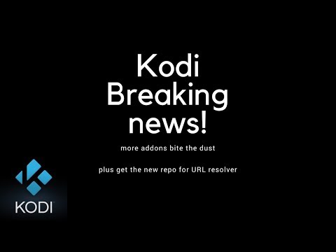 Important kodi news & URL resolver update