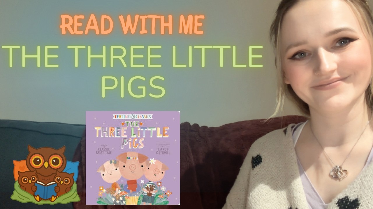 Read With Me: The Three Little Pigs | Gentle Story Read Aloud for Preschoolers