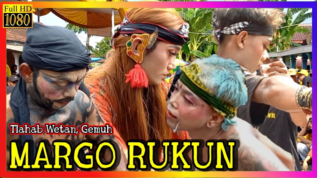 Terbaru !!!  Jaran Kepang Kang IWAN MARGO RUKUN live Tlahab Wetan Gemuh 1080p