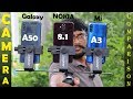 Samsung Galaxy A50 vs Nokia 8.1 vs Mi A3 Camera Comparison 🔥🔥