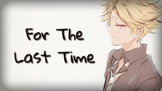 Nightcore - For The Last Time