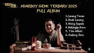 Ndarboy genk full album terbaru 2025