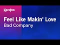 Karaoke Feel Like Makin' Love - Bad Company *