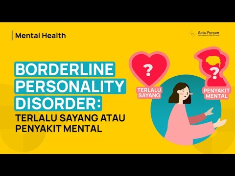 Video: Diagnosis Gangguan Kepribadian Borderline Dalam Kunci Baru