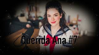 Querida Ana #7 Dure un año trabajando como una chica recepcionista en la pandemia.