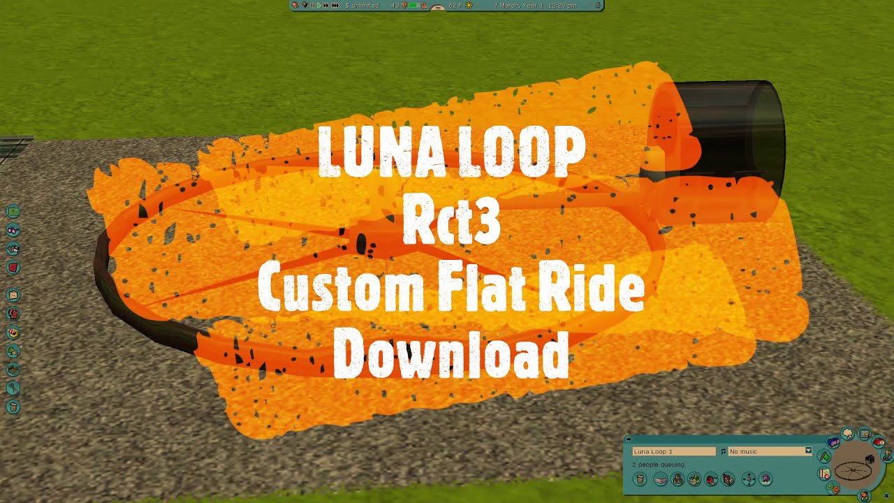 RollerCoaster Tycoon 3 Custom Flat Ride Download LUNA LOOP Rct3 Custom Content