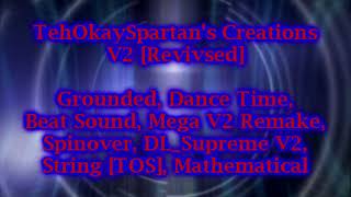 Tehokayspartans Creations V2 Revised