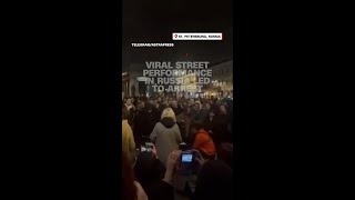Viral street performance in Russia led to arrest