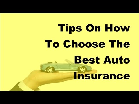 Video: How To Choose An Insurance Company In