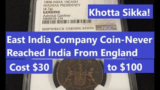 Khotta Sikka - East India Company Coin That Never Reached India From England Cost $30 to $100