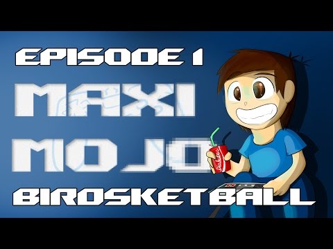 MAXI MOJO - Birdsketball