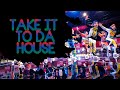 Take it to da house  trick daddy clean mix the lab world of dance season 2  2018