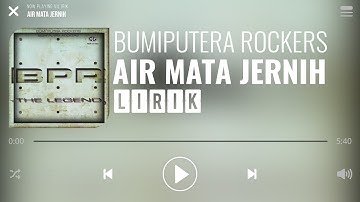 Bumi Putra Rockers - Air Mata Jernih [Lirik]