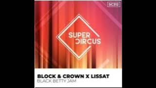 Block & Crown - Black Betty Jam (Fuse Sunshine Sesssions Edit)
