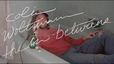 Colin Woltmann - The In-Betweens (Official Music Video)