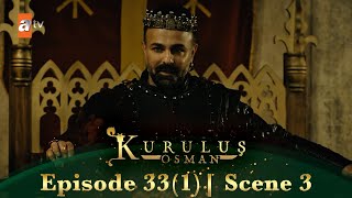 Kurulus Osman Urdu | Season 2 Episode 33 I Part 1 I Scene 3 | Is ka kya matlab hai Nikola!