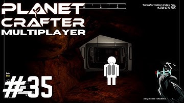 Planet Crafter Multiplayer | Adventures of Bob and Dan | Playthrough Part 35