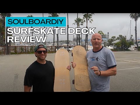 Soulboardiy: The Bentley of Surfskate Decks