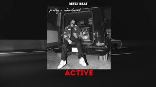 [REFIX] -"ACTIVE" - Sukha x ProdGK | Latest Punjabi songs 2024