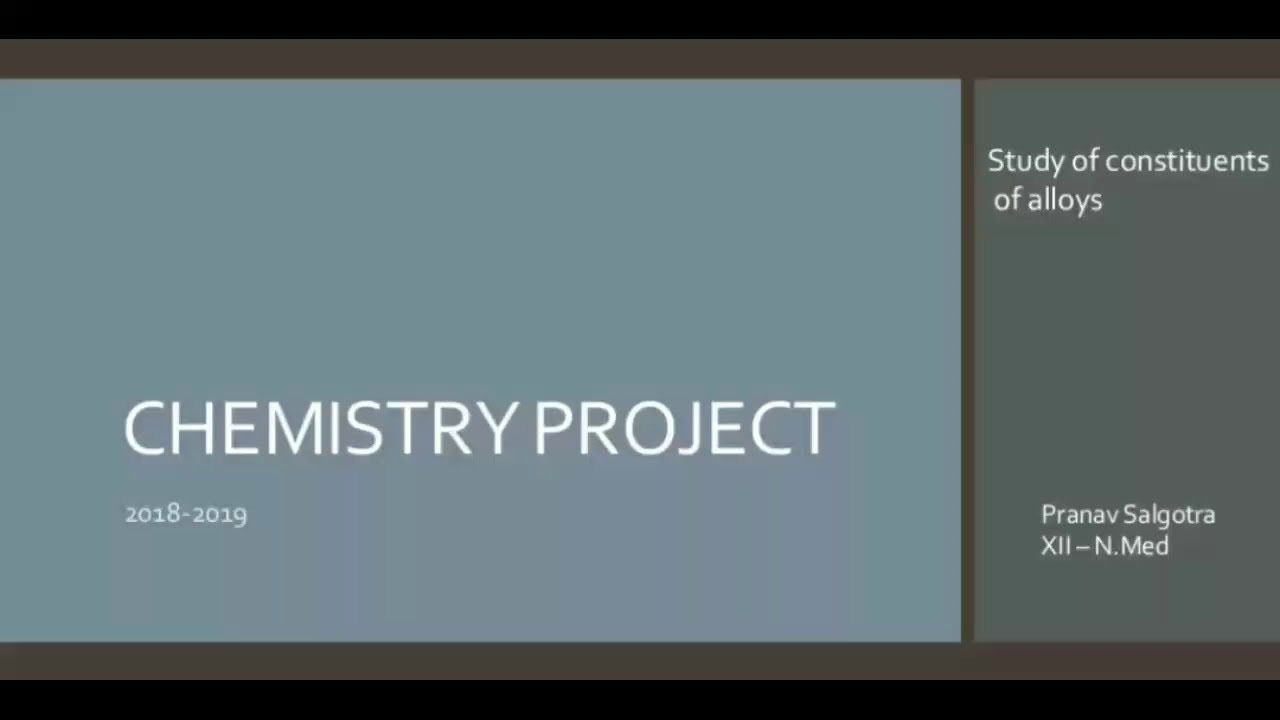 Study of constituents of alloys Chemistry project| project cbse| class ...