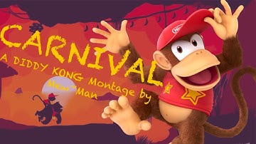 【SSBU】CARNIVAL // Diddy Kong Montage By Mew-Man