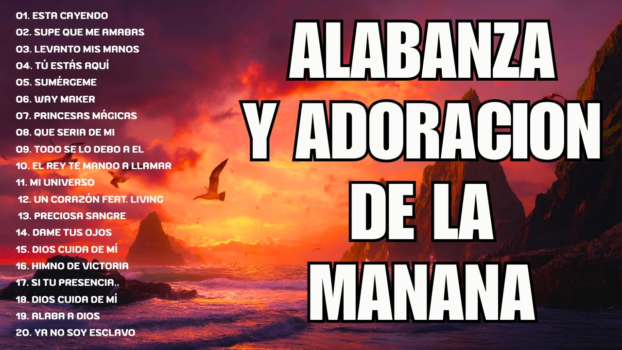 🙏MÚSICA CRISTIANA 2026 - PODEROSAS ALABANZAS CRISTIANAS ADORACION MUSICA CRISTIANA DE ADORACION PARA