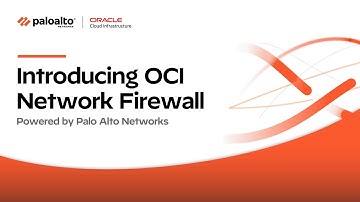 Introducing the OCI Network Firewall: Best-in-Class Security Built for Oracle Cloud Workloads