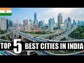 Top 5 Best Cities To live & Work in India || 2020 || Watch to Know || Debdut YouTube