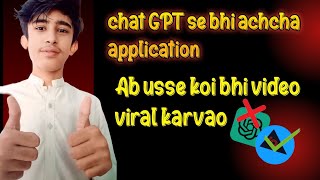 chat GPT se achcha AI application new magic trick and tutorial respect video😱💥😱💥🔥 screenshot 3