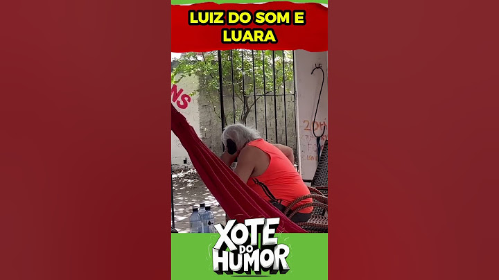 LUIZ DO SOM WANTS ANOTHER LUARA FART