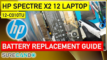 Power Up Your HP Spectre x2 12-c010tu: Battery Replacement Tutorial