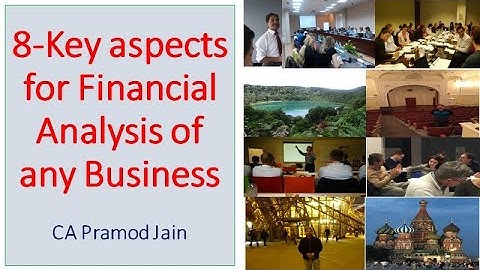 8-Key aspects for Financial Analysis of any Business I CA Pramod Jain