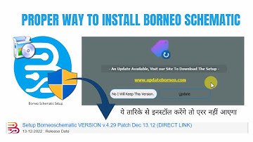 How to Install Setup Borneo Schematic Version v4.29 Patch Dec 13.12 | Avoid Error follow proper step