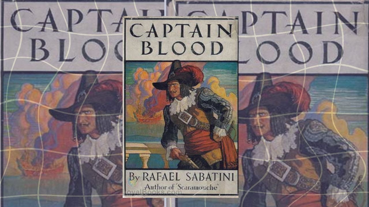Captain Blood By Rafael Sabatini P1