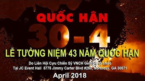 LỄ TƯỞNG NIỆM QUỐC HẬN 30-4