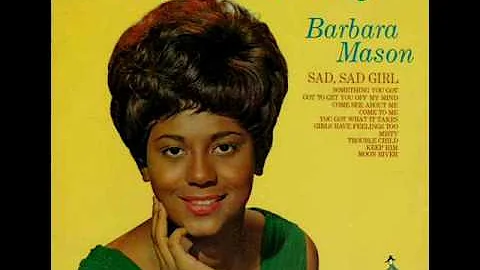 Barbara Mason - Change Me If You Can