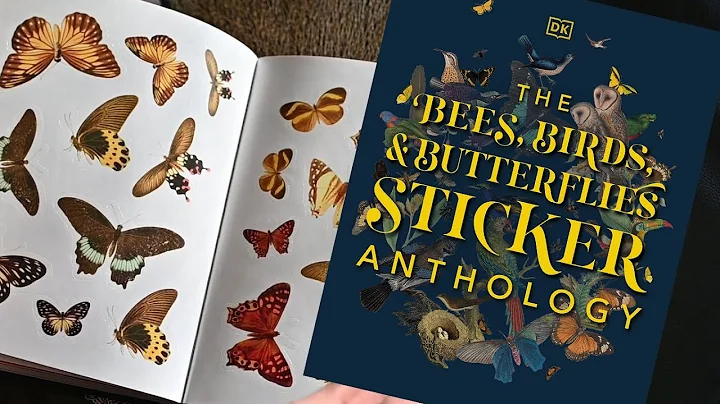 NEW The Bees, Birds & Butterflies Sticker Anthology FLIP THROUGH