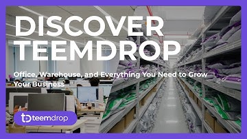 Discover TeemDrop-Office, Warehouse, and Everything You Need to Grow Your Business