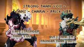 Stronger Than You (Trio ver.) || MHA Lyric (not) Prank || Part 3/4 - 5K Subscriber Special