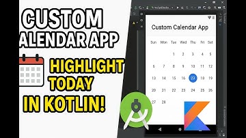 Create a Calendar in Android Studio | Highlight Current Date using Kotlin (Step-by-Step Tutorial)