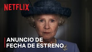 The Crown: Temporada 6 | Anuncio de fecha de estreno | Netflix