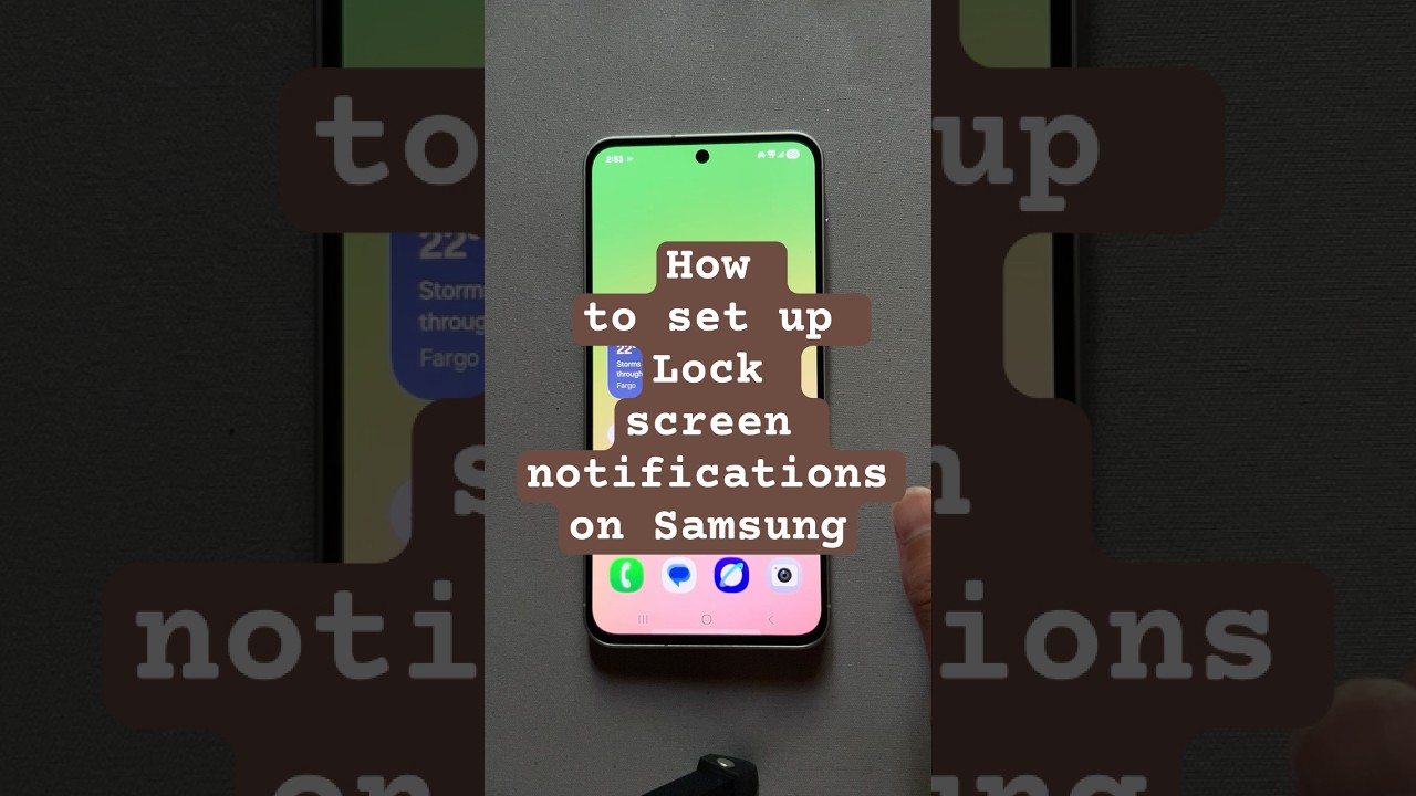 How to set up Lock screen notifications on Samsung