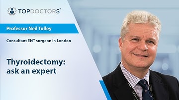 Thyroidectomy: ask an expert - Online interview